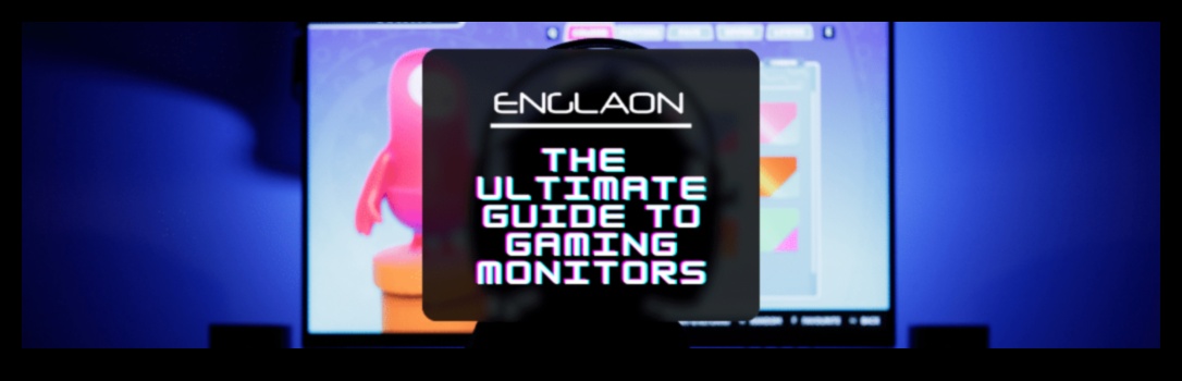 Pixel Powerhouse: בחירת המסכים הטובים ביותר עבור חובבי משחקים