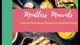 Marvels ללא בשר: צור את יצירות המופת הקולינריות שלך