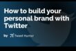 ציוץ עם מטרה: אסטרטגיות למיתוג אישי בטוויטר